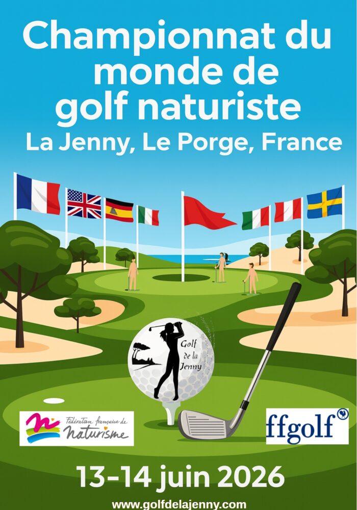 Championnat du monde de golf naturiste 2026 à La Jenny